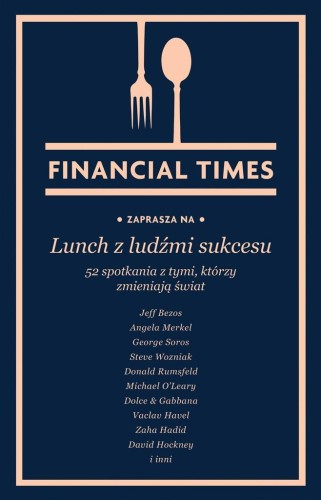 Lunch z ludźmi sukcesu, praca zbiorowa
