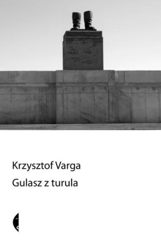 Gulasz z turula w.2, Krzysztof Varga
