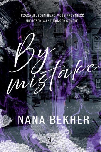 By mistake, Nana Bekher