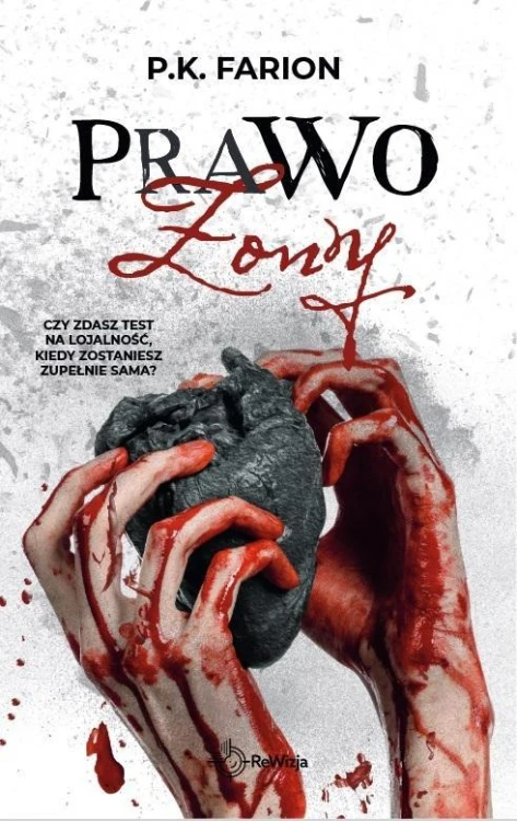 Krwią naznaczone T.3 Prawo Żony, P.K. Farion