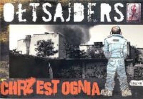 Ołtsajders Chrzest Ognia, Paweł Gierczak