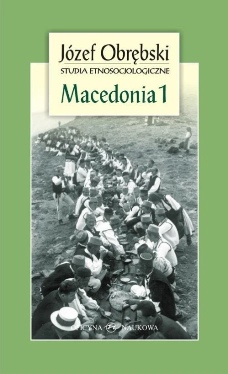Macedonia 1, Józef Obrębski