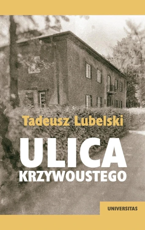 Ulica Krzywoustego, Tadeusz Lubelski