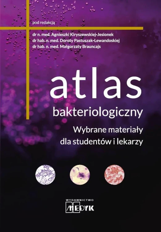 Atlas bakteriologiczny. Wybrane materiały