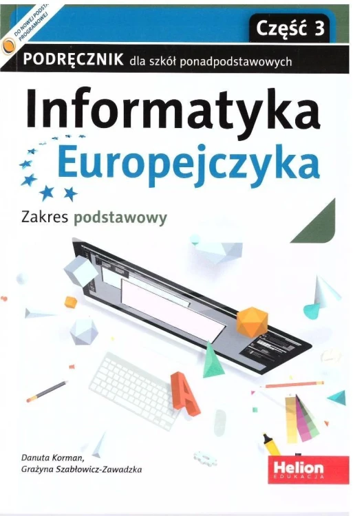 Informatyka Europejczyka LO podręcznik ZP cz.3