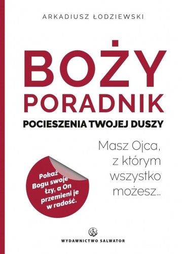 Boży poradnik pocieszenia Twojej duszy