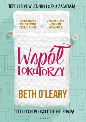 Współlokatorzy, Beth OLeary