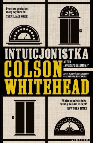 Intuicjonistka, Colson Whitehead