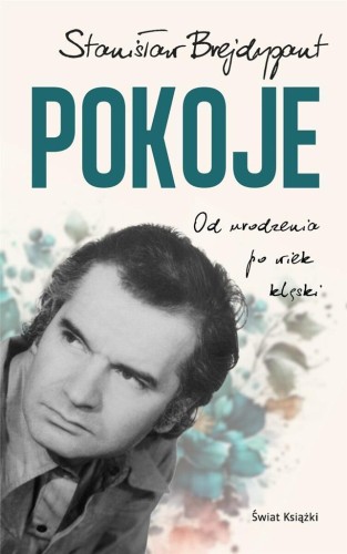 Pokoje. Od urodzenia do wieku klęski