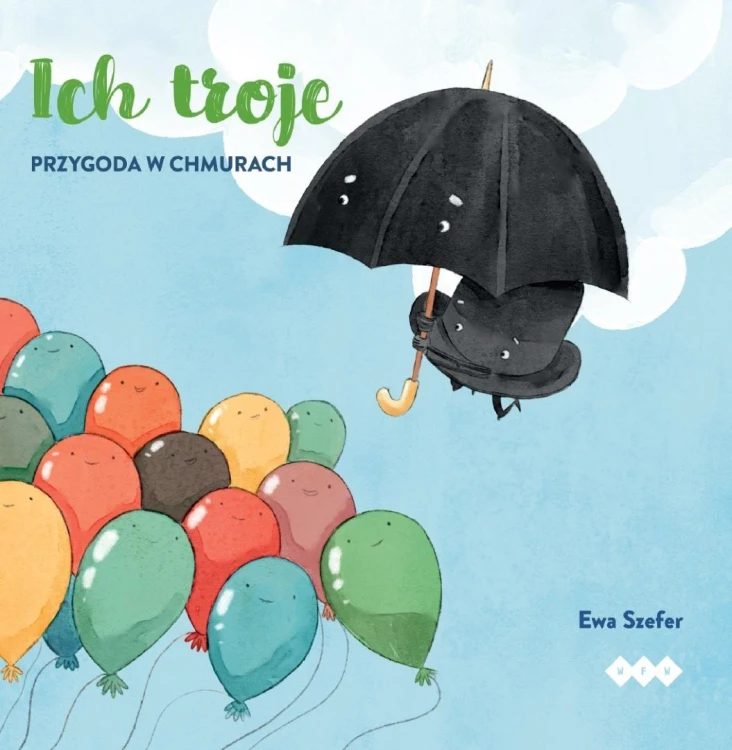 Ich troje. Przygoda w chmurach, Ewa Szefer