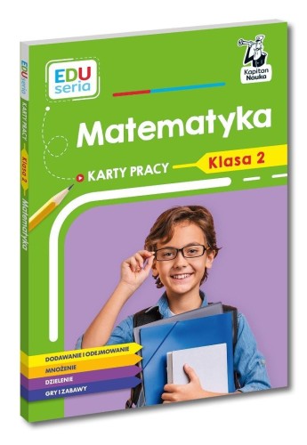 EDUseria Matematyka Karty pracy kl.2 Kapitan Nauka