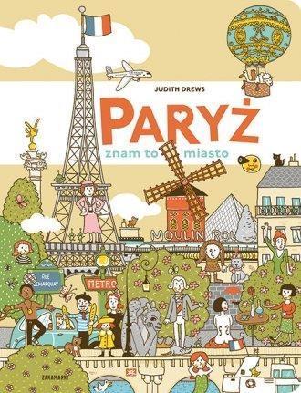 Znam to miasto. Paryż, Judith Drews