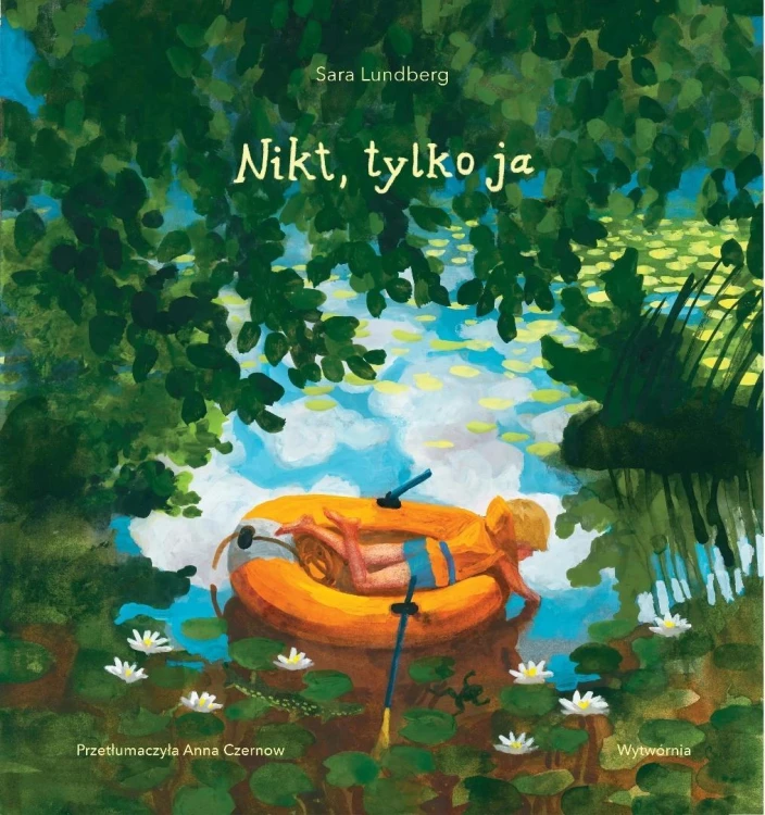 Nikt, tylko ja, Sara Lundberg