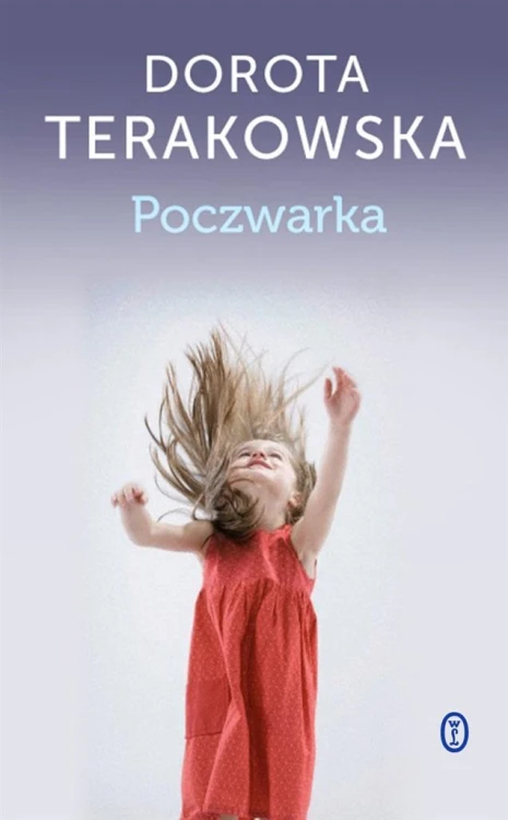 Poczwarka, Dorota Terakowska