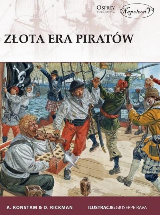 Złota era piratów, Angus Konstam, David Rickman