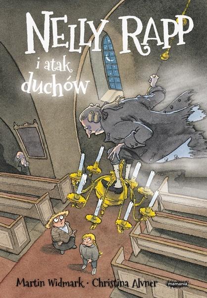 Nelly Rapp i atak duchów, Martin Widmark