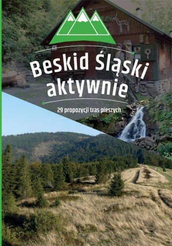 Beskid Śląski aktywnie, praca zbiorowa