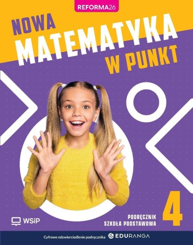 Matematyka SP 4 Nowa matematyka w punkt podręcznik