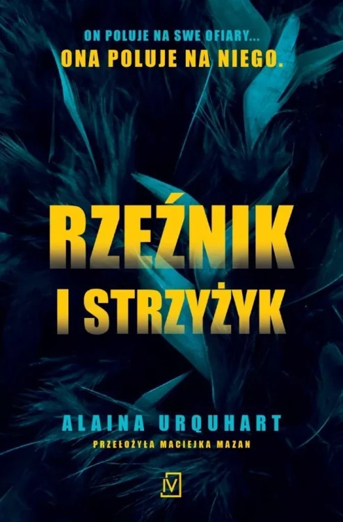 Rzeźnik i strzyżyk, Alaina Urquhart