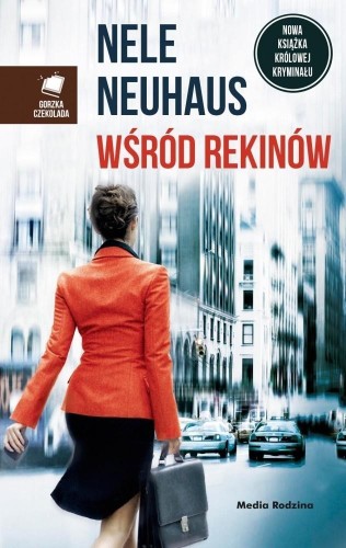 Wśród rekinów, Nele Neuhaus