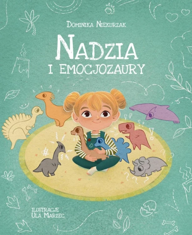 Emocjozaury T.1 Nadzia i Emocjozaury