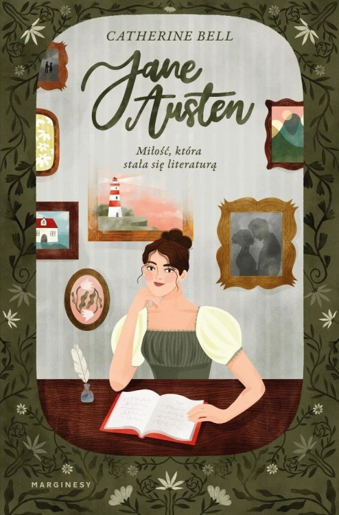 Jane Austen. Miłość, która stała się literaturą