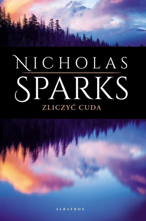 Zliczyć cuda, Nicholas Sparks