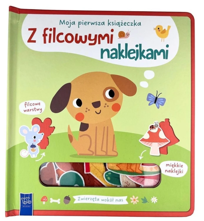 Zwierzęta wokół nas. Moja pierwsza książeczka...