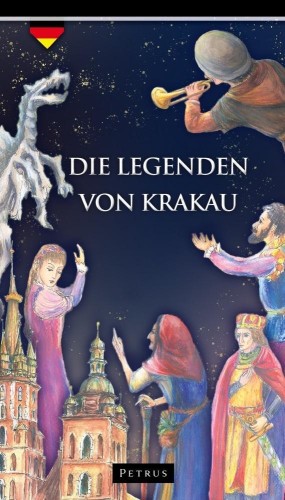 Legendy o Krakowie w.niemiecka, praca zbiorowa
