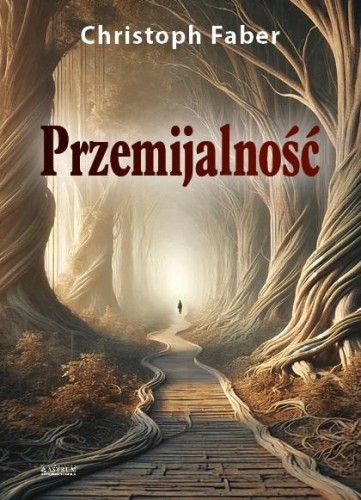 Przemijalność, Christoph Faber