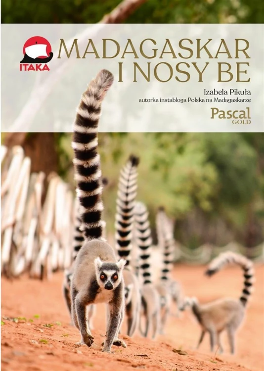 Madagaskar i Nose Be, Izabela Pikuła