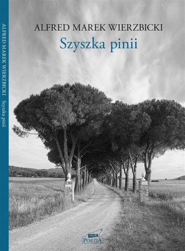 Szyszka pinii, Alfred Wierzbicki