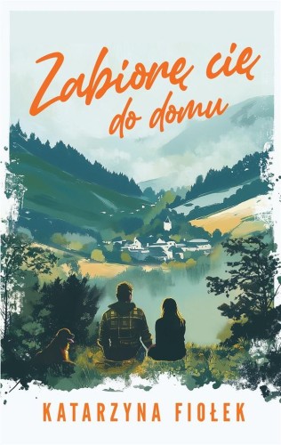 Zabiorę cię do domu, Katarzyna Fiołek