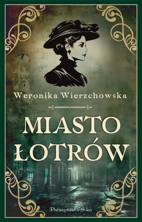 Miasto łotrów, Weronika Wierzchowska
