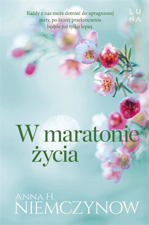 W maratonie życia, Anna H. Niemczynow