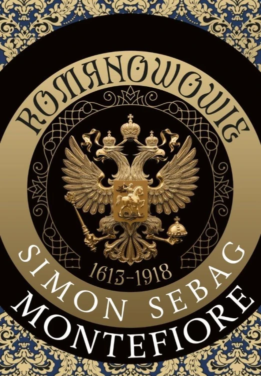Romanowowie 1613-1918, Simon Sebag Montefiore
