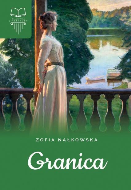 Granica, Zofia Nałkowska
