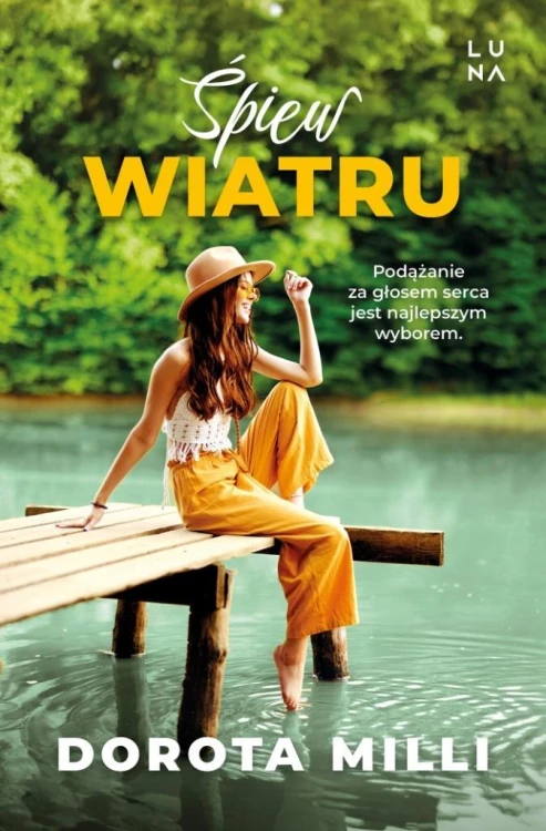 Śpiew wiatru, Dorota Milli