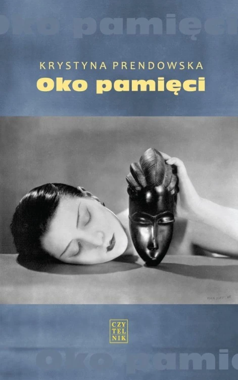 Oko Pamięci, Krystyna Prendowska