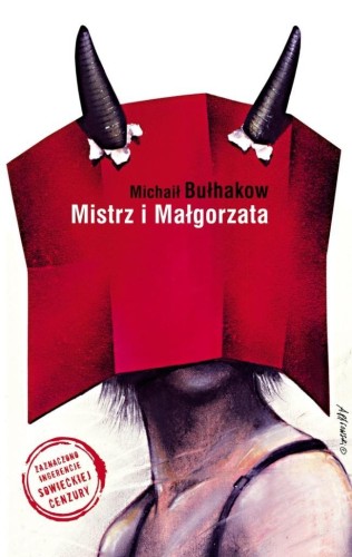 Mistrz i Małgorzata TW, Michaił Bułhakow