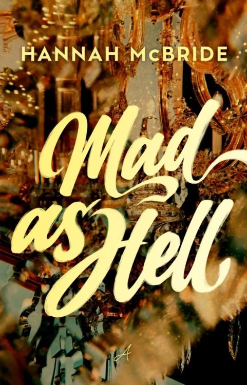 Mad as Hell, Hannah McBride