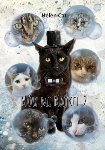 Mów mi Majkel T.2, Cat Helen
