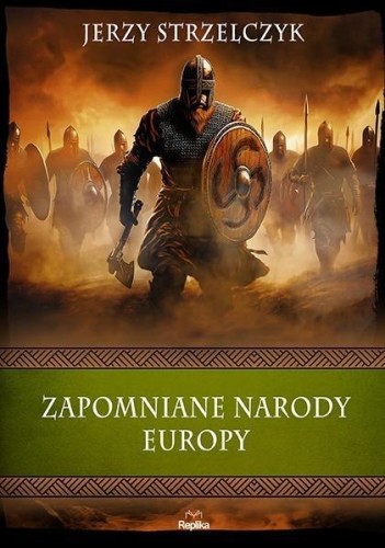 Zapomniane narody Europy, Jerzy Strzelczyk