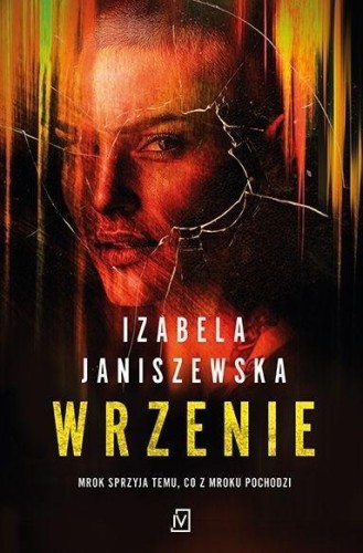 Wrzenie, Izabela Janiszewska