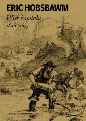 Wiek kapitału 1848-1875, Eric Hobsbawm
