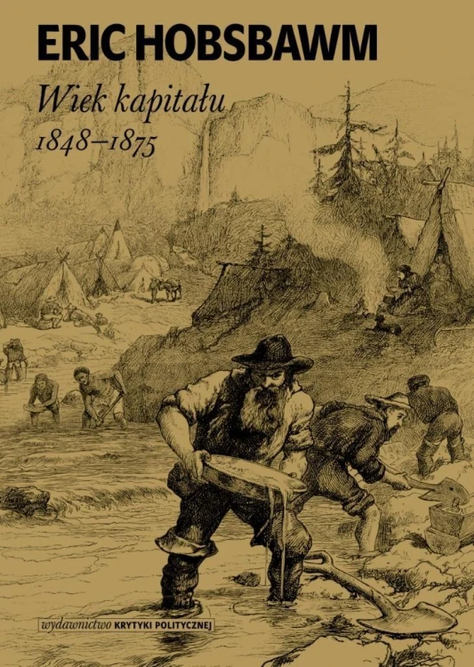 Wiek kapitału 1848-1875, Eric Hobsbawm