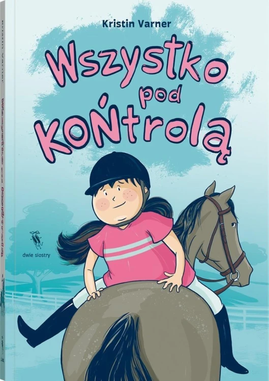 Wszystko pod KOŃtrolą, Kristin Varner