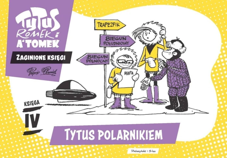 Tytus, Romek i A'Tomek. Tytus polarnikiem