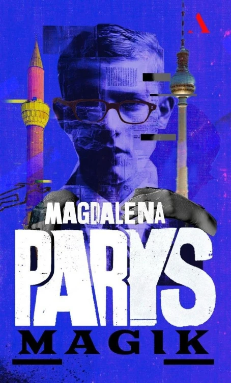 Magik, Magdalena Parys