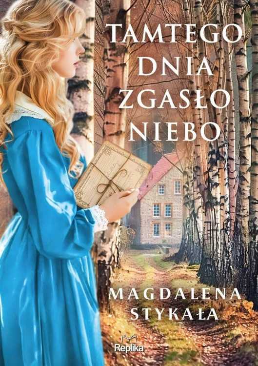 Tamtego dnia zgasło niebo, Magdalena Stykała